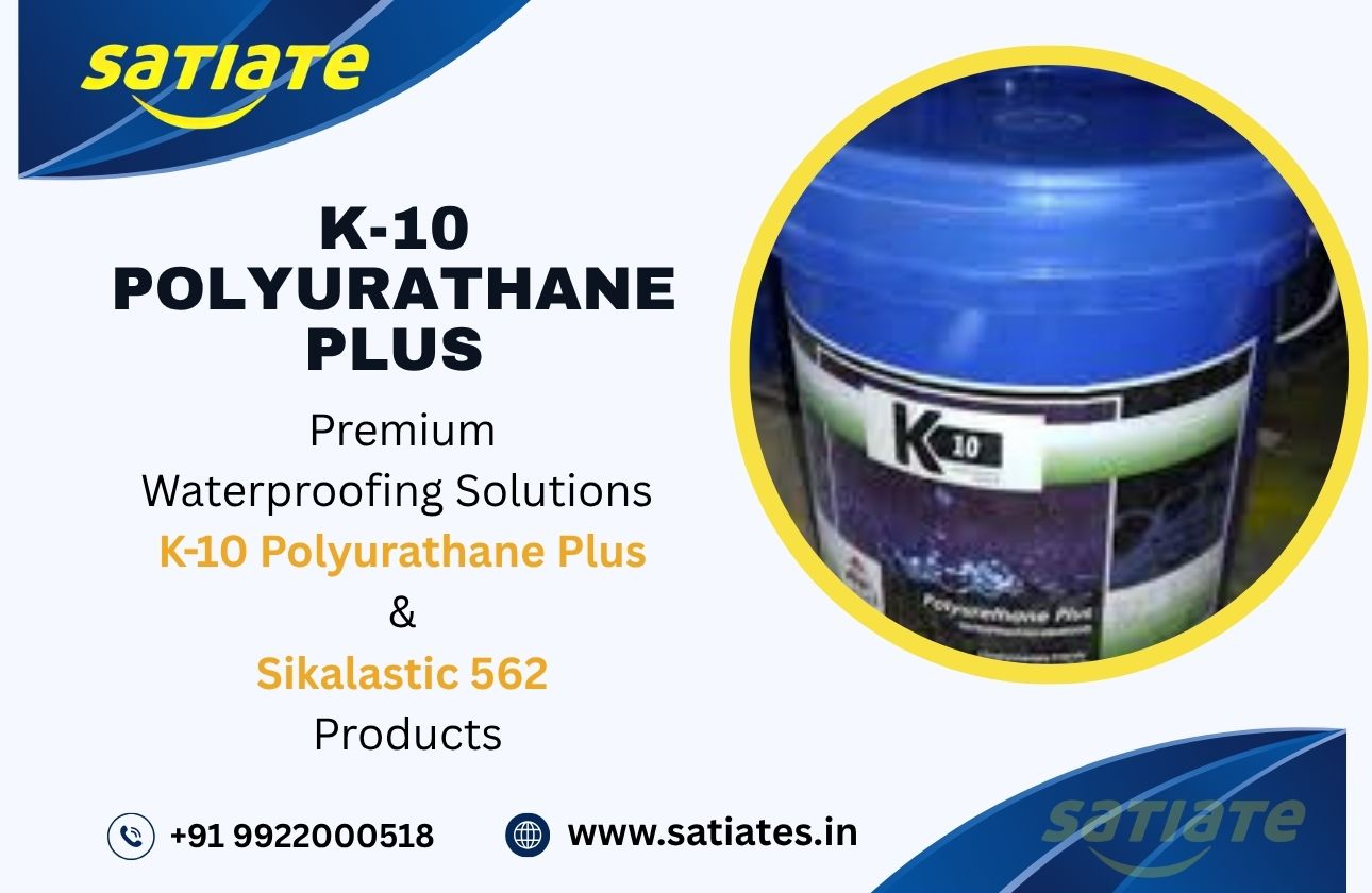K‑10 Polyurethane Plus | Sikalastic 562 – Premium Waterproofing Solution